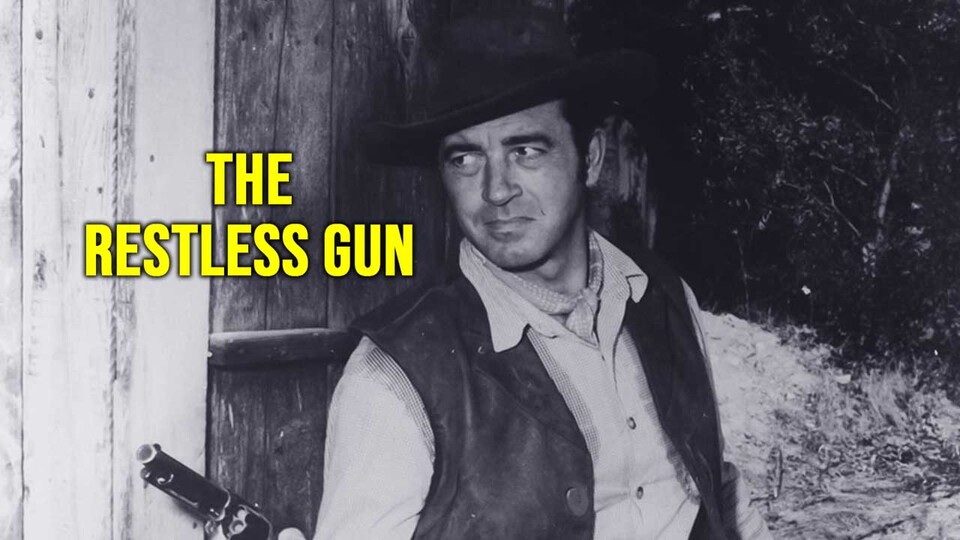 The Restless Gun