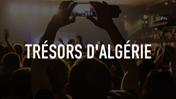 Trésors d'Algérie