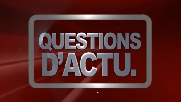 Questions d'actu