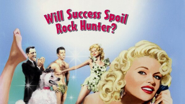 Will Success Spoil Rock Hunter?