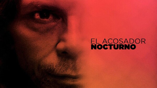 El acosador nocturno