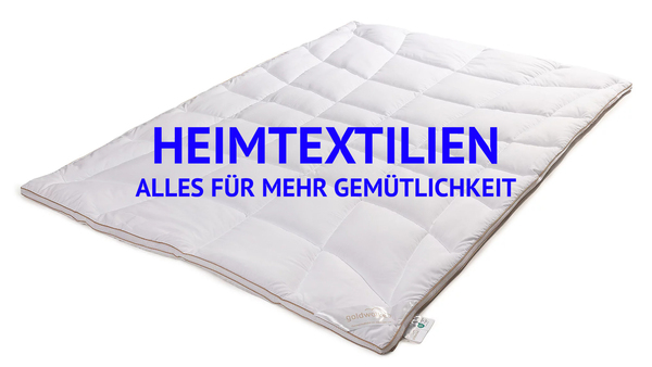 Heimtextilien - Alles für mehr Gemütlichkeit