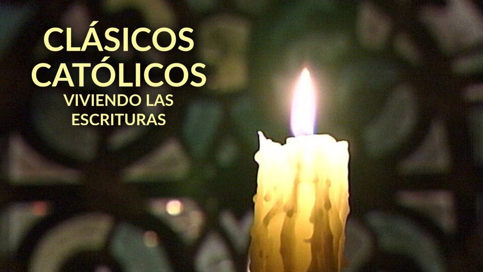 Clásicos católicos: viviendo las Escrituras