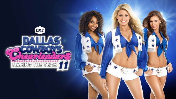 Dallas Cowboys Cheerleaders: Making the Team
