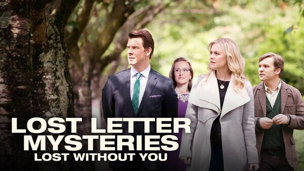 Lost Letter Mysteries: Lost Without You