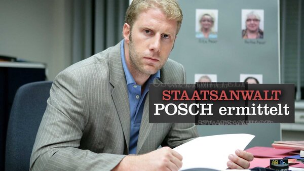 Staatsanwalt Posch ermittelt