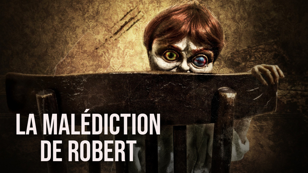 La malédiction de Robert
