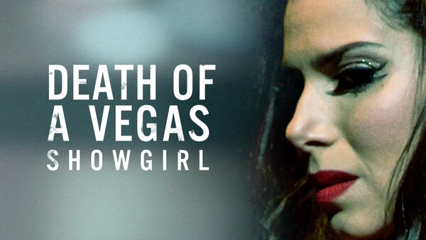 Death of a Vegas Showgirl