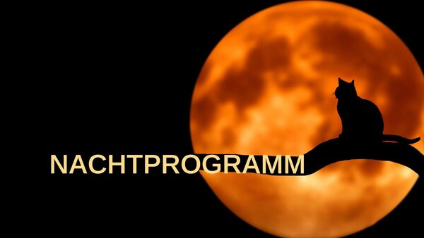 Nachtprogramm
