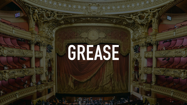 Grease
