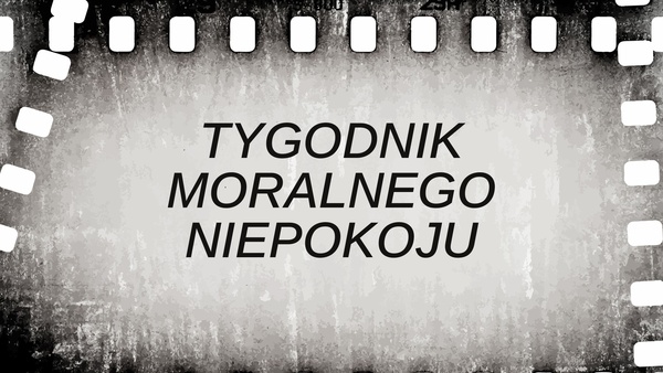 Tygodnik Moralnego Niepokoju