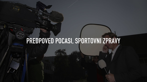 Predpoved pocasi, sportovni zpravy