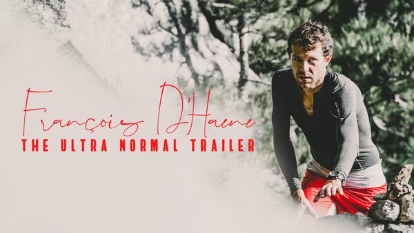 François d'Haene : the ultra normal trailer