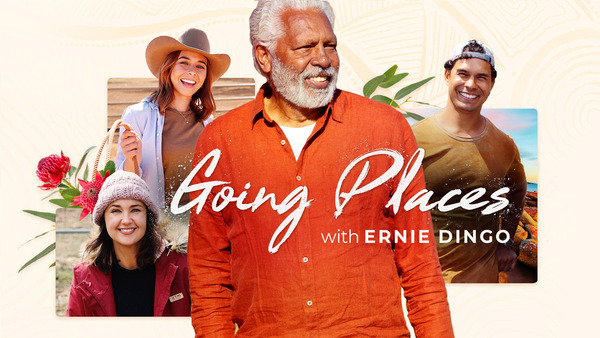 Going Places with Ernie Dingo