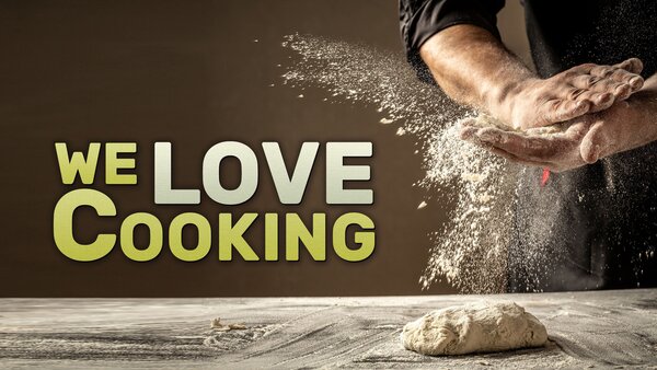 We love Cooking