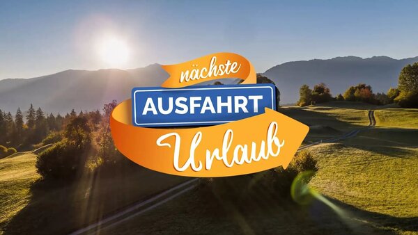 Live: Nächste Ausfahrt Urlaub