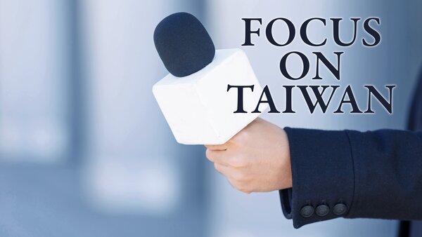 Focus on Taiwan