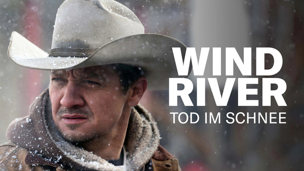 Wind River - Tod im Schnee