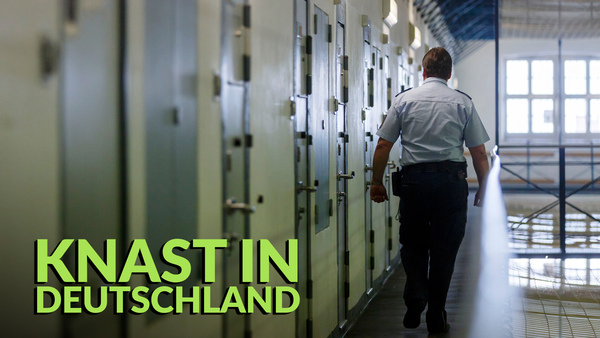 Knast in Deutschland
