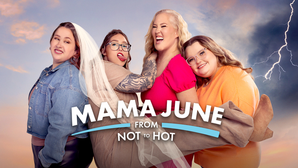 Mama June: From Not to Hot