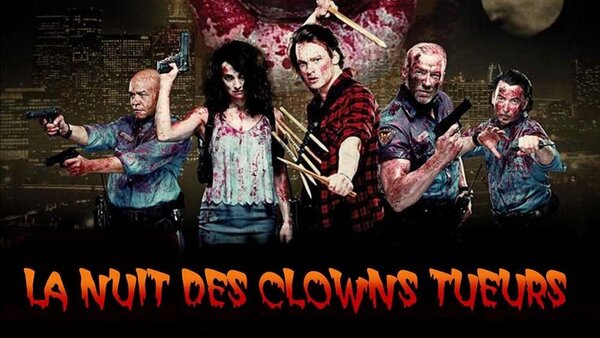 La nuit des clowns tueurs