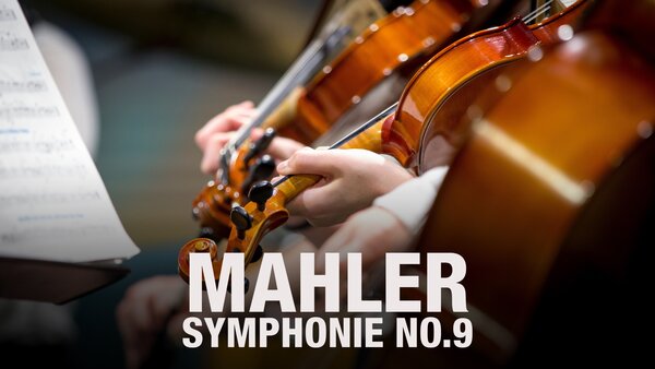 Mahler - Symphonie No.9