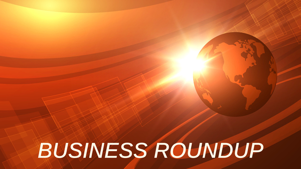 Business Roundup
