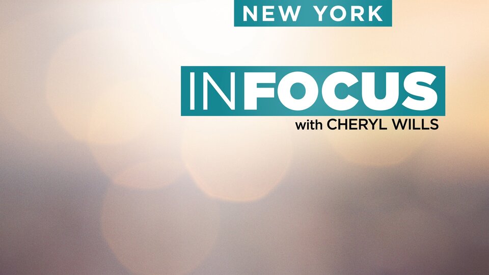 In Focus With Cheryl Wills
