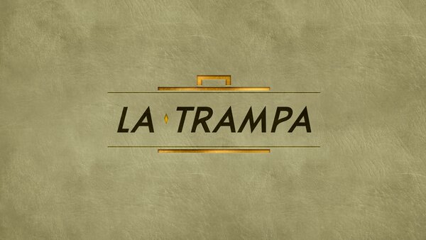La trampa