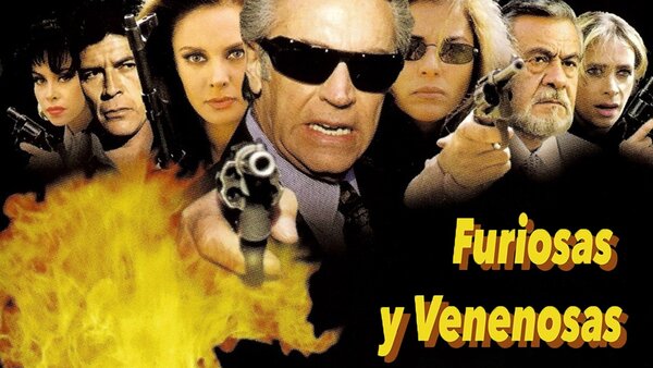 Furiosas y Venenosas