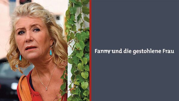 Fanny und die gestohlene Frau