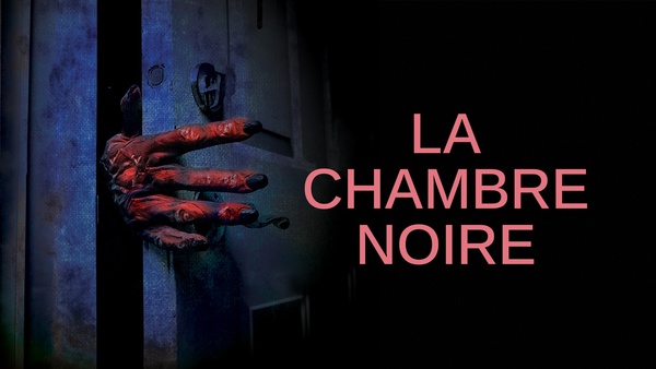 La chambre noire
