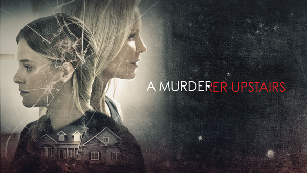 A Murderer Upstairs