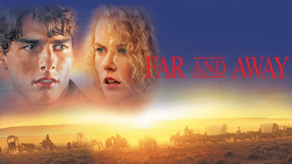 Far and Away