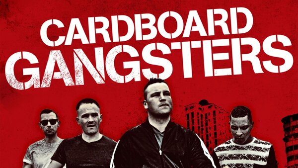 Cardboard Gangsters