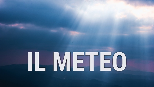 Il meteo