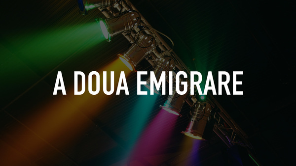 A doua emigrare