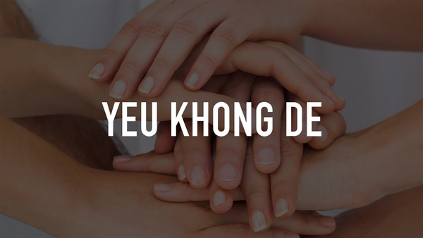 Yeu Khong De