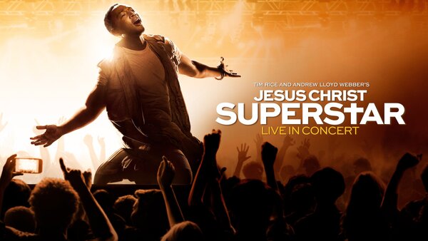 Jesus Christ Superstar Live in Concert