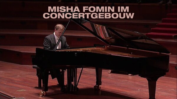 Misha Fomin im Concertgebouw