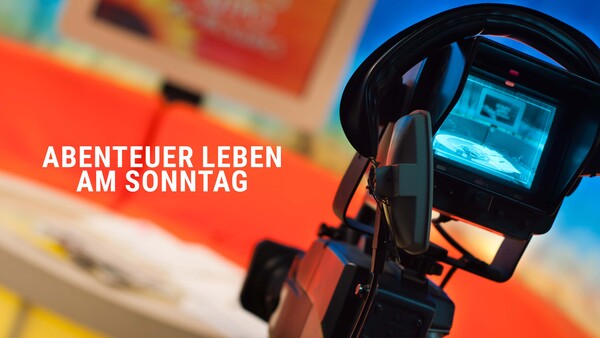 Abenteuer Leben am Sonntag