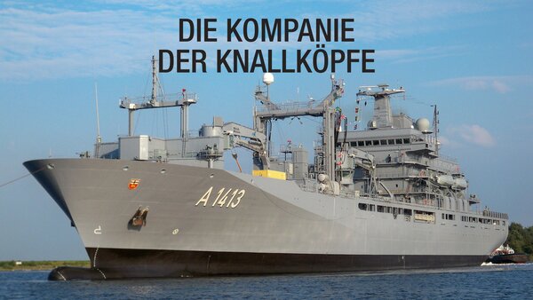 Die Kompanie der Knallköpfe