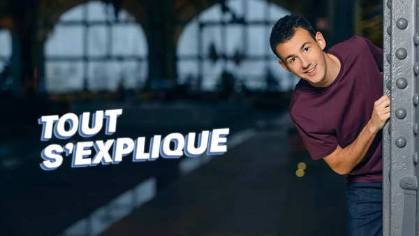 Tout s'explique