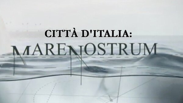 Città d'Italia: Mare nostrum