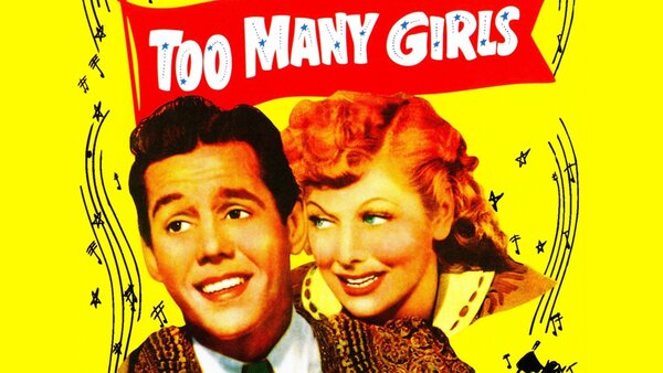 Too Many Girls