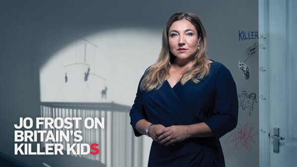 Jo Frost On Britain's Killer Kids