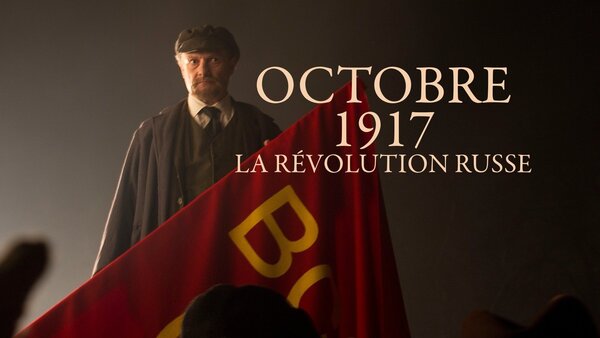 Octobre 1917 : la révolution russe