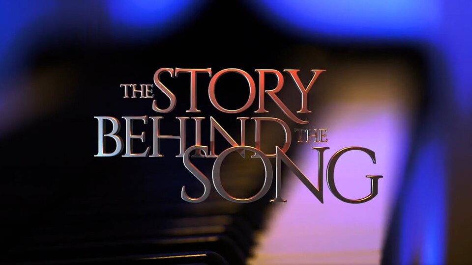 The Story Behind the Song