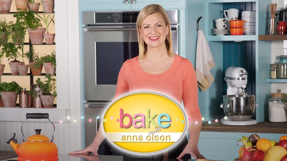 Bake With Anna Olson