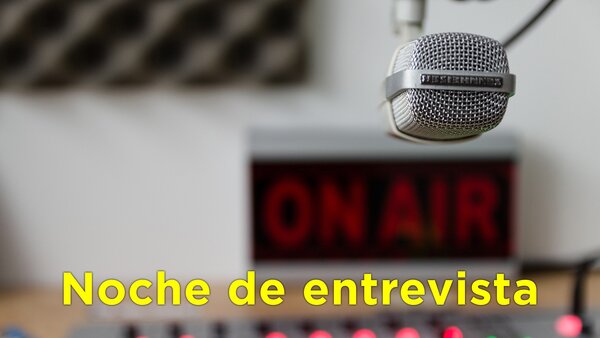Noche de entrevista